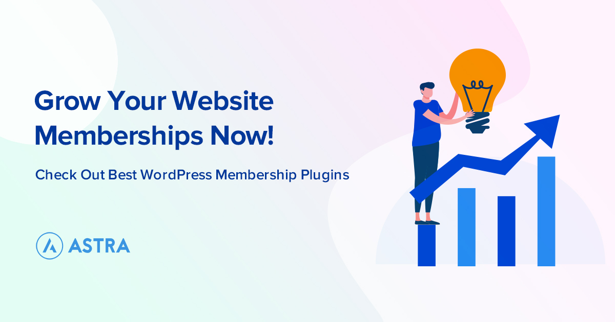 WordPress Membership Plugins to Grow Your Website