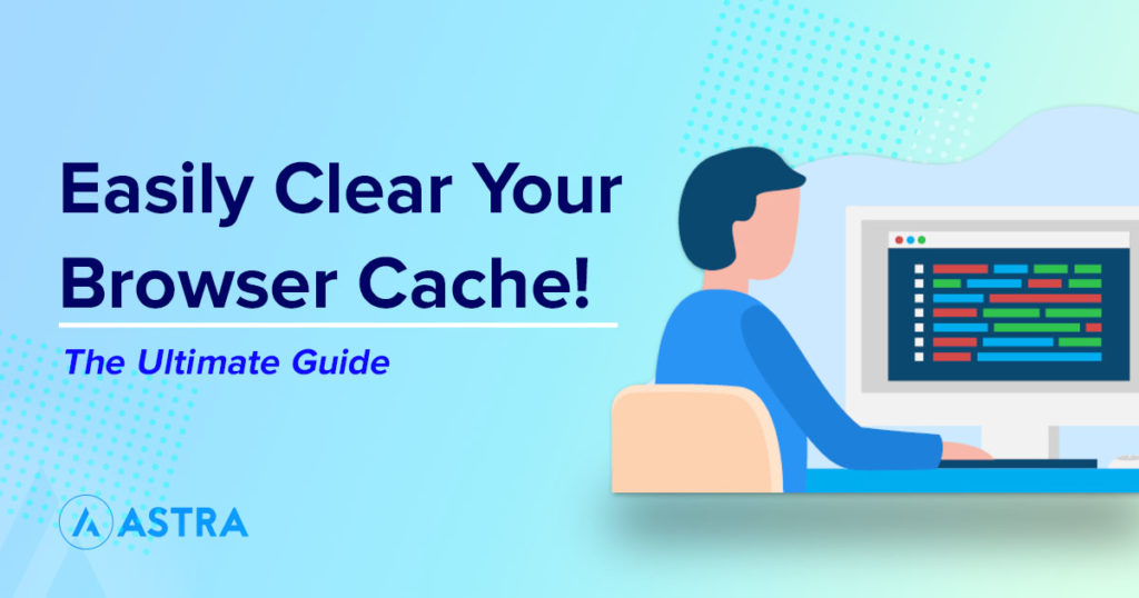 Clear browser cache featured image