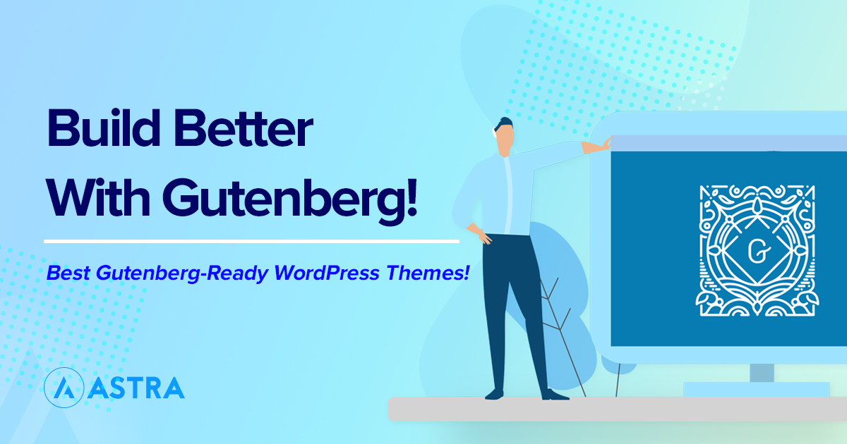 best gutenberg ready wp theme