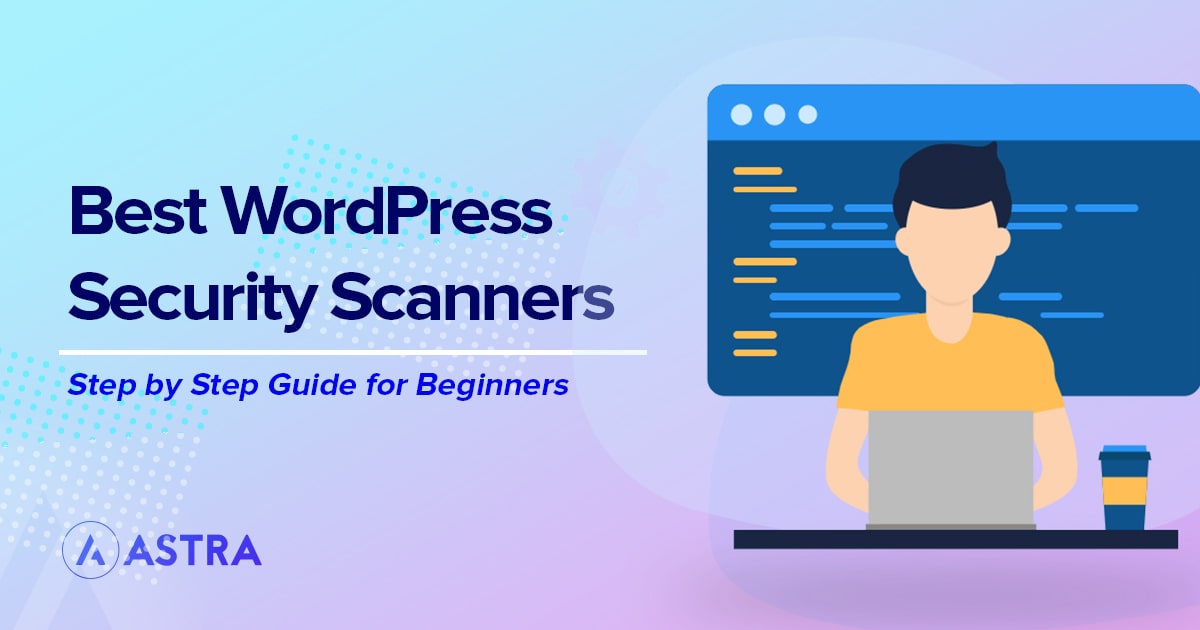 WordPress Security Scanners