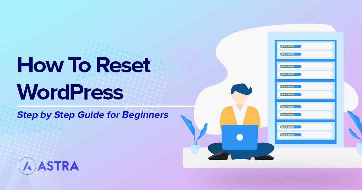 How to reset WordPress