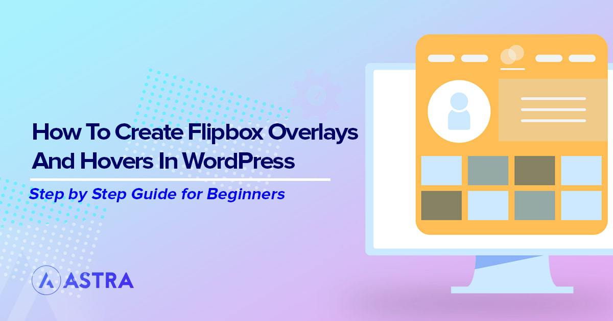 Flipbox overlays and hovers in the WordPress