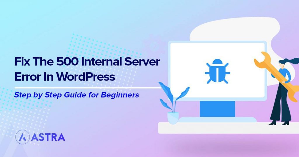 500 Internal server error in WordPress